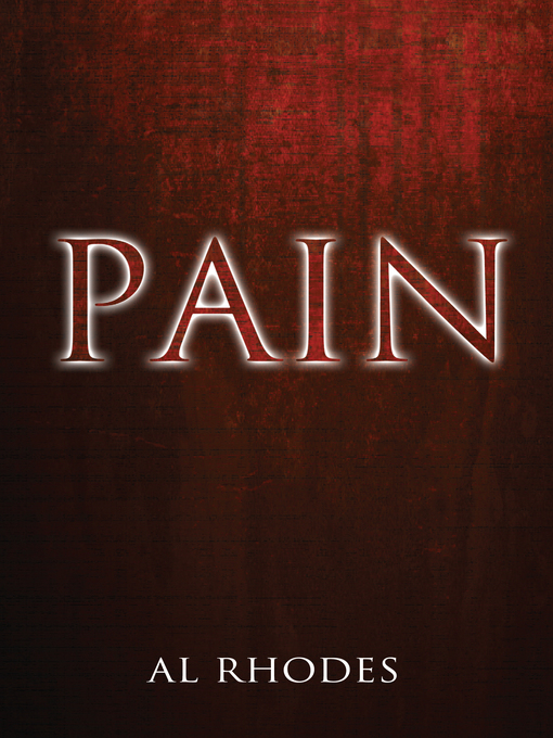 Title details for Pain by Al Rhodes - Available